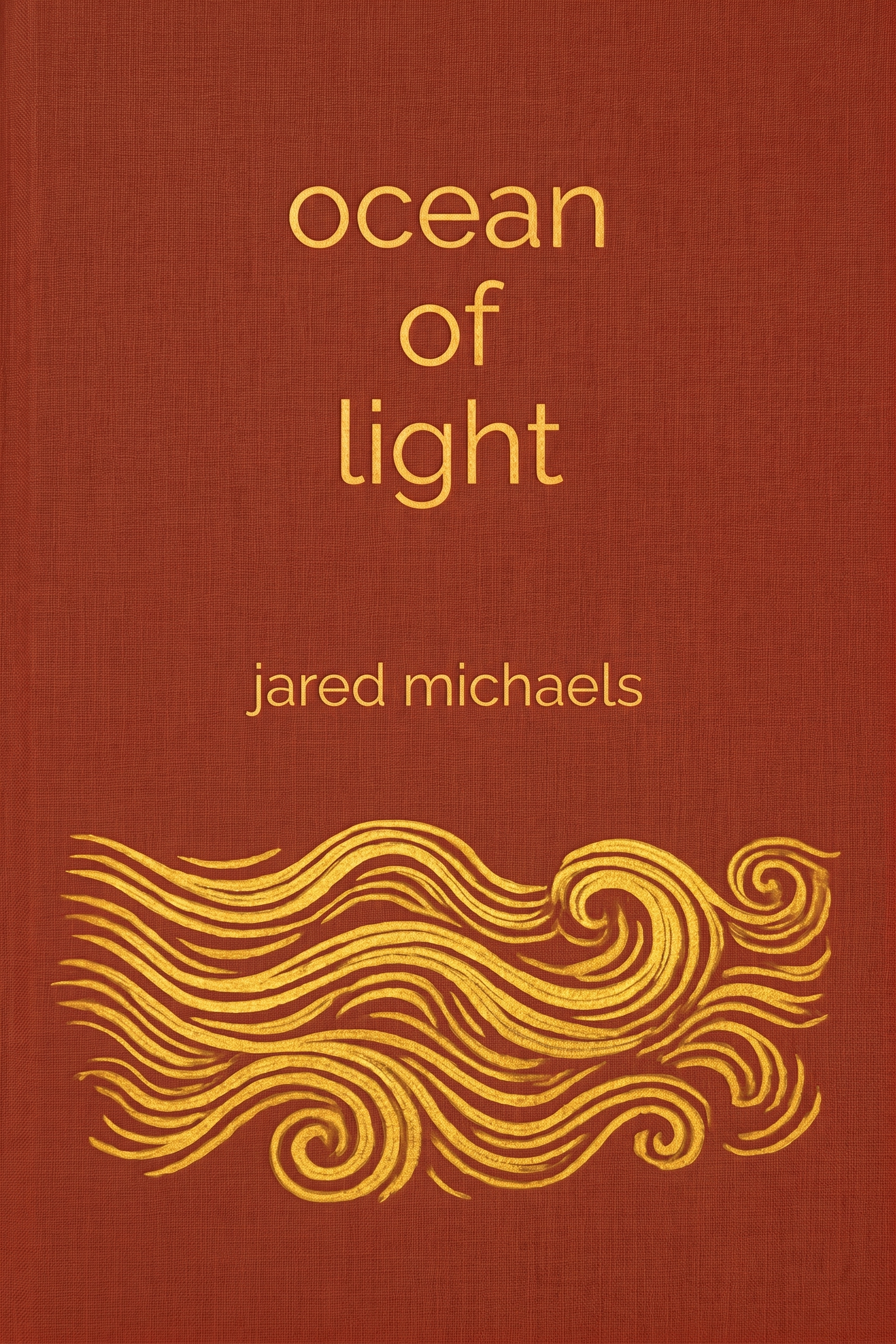 Ocean of Light, a poetry collection by Jared Michaels — book cover